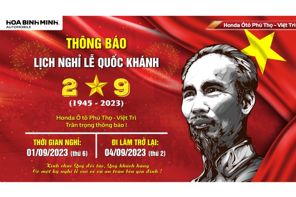 HONDA ÔTÔ PHÚ THỌ - VIỆT TRÌ THÔNG BÁO LỊCH NGHỈ LỄ QUỐC KHÁNH 2-9